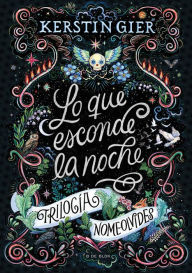 Title: Lo que esconde la noche (Trilogía Nomeolvides 1), Author: Kerstin Gier