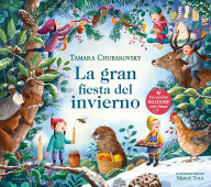 Title: La gran fiesta del invierno / The Great Winter Party, Author: TAMARA CHUBAROVSKY