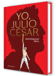 Title: Yo, Julio César / I, Julius Caesar, Author: Montesquiou Névil