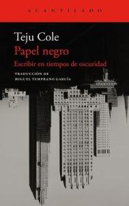 Title: Papel negro, Author: Teju Cole