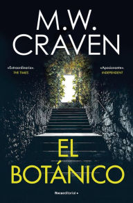 Free audiobooks for download El botánico (Serie Washington Poe 5) 9788419965554 by M. W. Craven, Ana Momplet Chico