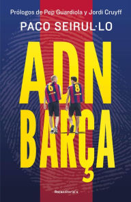 Title: ADN Barça, Author: Paco Seirullo