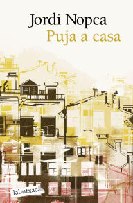 Title: Puja a casa, Author: Jordi Nopca