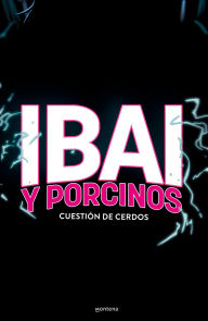 Title: Ibai y Porcinos - Cuestión de cerdos, Author: Ibai Llanos