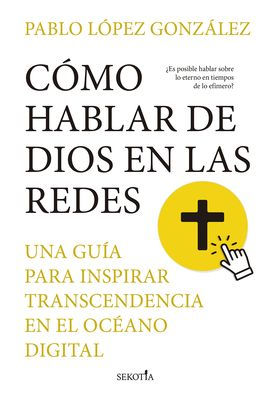 Cómo hablar de Dios en las redes