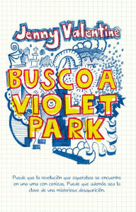 Title: Busco a Violet Park, Author: Jenny Valentine