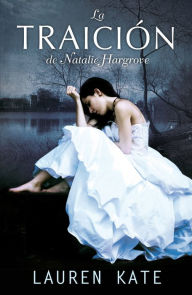 Title: La traición de Natalie Hargrove, Author: Lauren Kate