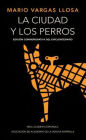 La ciudad y los perros (Edicion conmemorativa del cincuentenario) (The Time of the Hero)