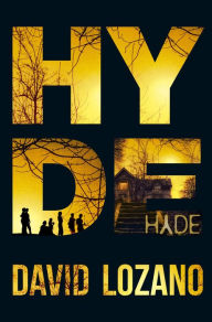 Title: Hyde, Author: David Lozano