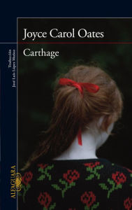 Title: Carthage (en español), Author: Joyce Carol Oates