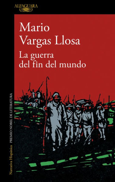 La guerra del fin del mundo / The War of the End of the World