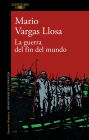 La guerra del fin del mundo / The War of the End of the World