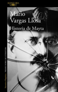 Title: Historia de Mayta, Author: Mario Vargas Llosa