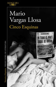 Title: Cinco Esquinas, Author: Mario Vargas Llosa
