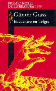 Title: Encuentro en Telgte, Author: Günter Grass