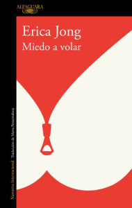 Title: Miedo a volar, Author: Erica Jong