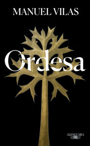Title: Ordesa (Spanish Edition), Author: Manuel Vilas