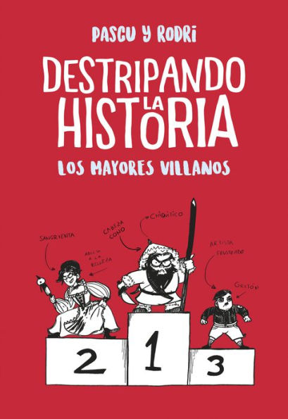 Destripando la historia - Los mayores villanos