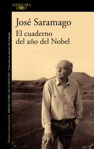 Title: El cuaderno del año del Nobel, Author: José Saramago