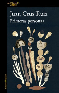 Title: Primeras personas, Author: Juan Cruz Ruiz