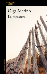 Title: La forastera, Author: Olga Merino