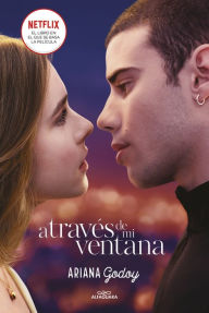 Title: A través de mi ventana (Trilogía Hermanos Hidalgo 1), Author: Ariana Godoy