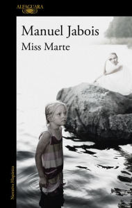 Title: Miss Marte, Author: Manuel Jabois