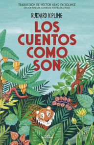 Title: Los cuentos como son (Colección Alfaguara Clásicos), Author: Rudyard Kipling