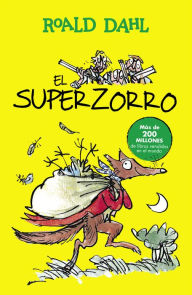 Title: El Superzorro (Colección Alfaguara Clásicos), Author: Roald Dahl