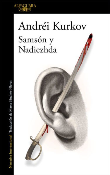 Samson y Nadezhda / The Silver Bone