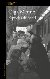 Title: Espuelas de papel, Author: Olga Merino