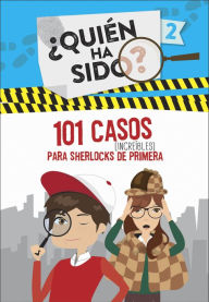 Title: 101 casos increíbles para Sherlocks de primera (Quién ha sido? 2), Author: Varios Autores