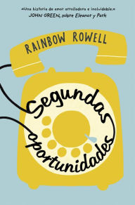 Title: Segundas oportunidades, Author: Rainbow Rowell