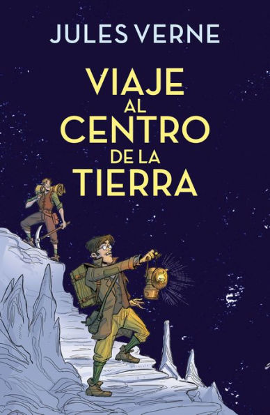 Viaje al centro de la Tierra (Colección Alfaguara Clásicos)