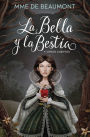La Bella y la bestia / Beauty and the Beast: y otros cuentos