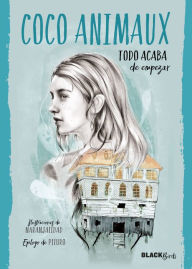 Title: Todo acaba de empezar (Colección #BlackBirds), Author: Coco Animaux