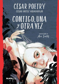 Title: Contigo, una y otra vez (Colección #BlackBirds), Author: César Poetry