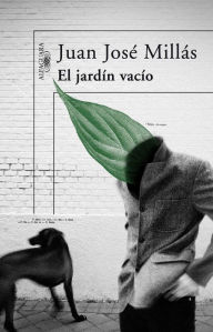 Title: El jardín vacío, Author: Juan José Millás