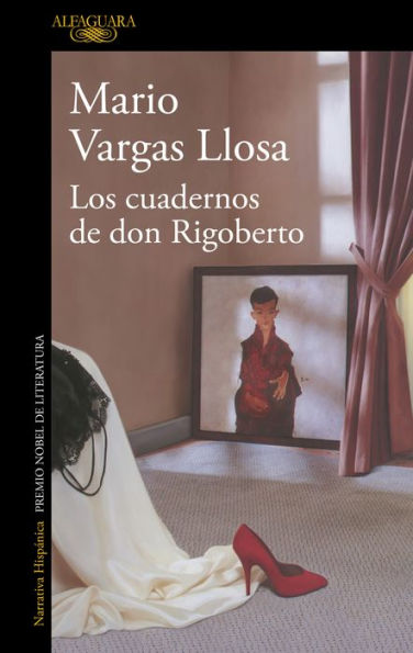 Los cuadernos de don Rigoberto