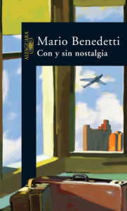 Title: Con y sin nostalgia, Author: Mario Benedetti