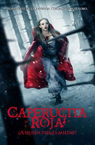 Title: Caperucita Roja: A quién tienes miedo?, Author: Sarah Blakley-Cartwright