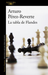 Title: La tabla de Flandes, Author: Arturo Pérez-Reverte