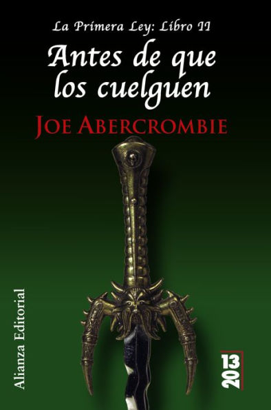 Antes de que los cuelguen: La Primera Ley: Libro II