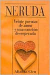 Title: Veinte poemas de amor y una canción desesperada (Twenty Love Poems and a Song of Despair) / Edition 1, Author: Pablo Neruda