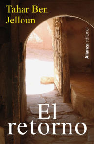 Title: El retorno, Author: Tahar Ben Jelloun