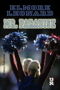 Title: Mister Paradise, Author: Elmore Leonard