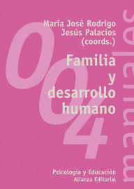 Title: Familia y desarrollo humano, Author: María José Rodrigo