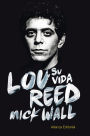 Lou Reed: su vida