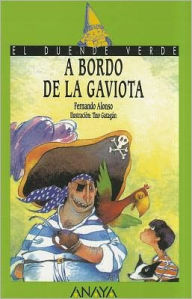 Title: A Bordo de la Gaviota, Author: Fernando Alonso