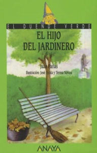 Title: El Hijo del Jardinero, Author: Juan Farias